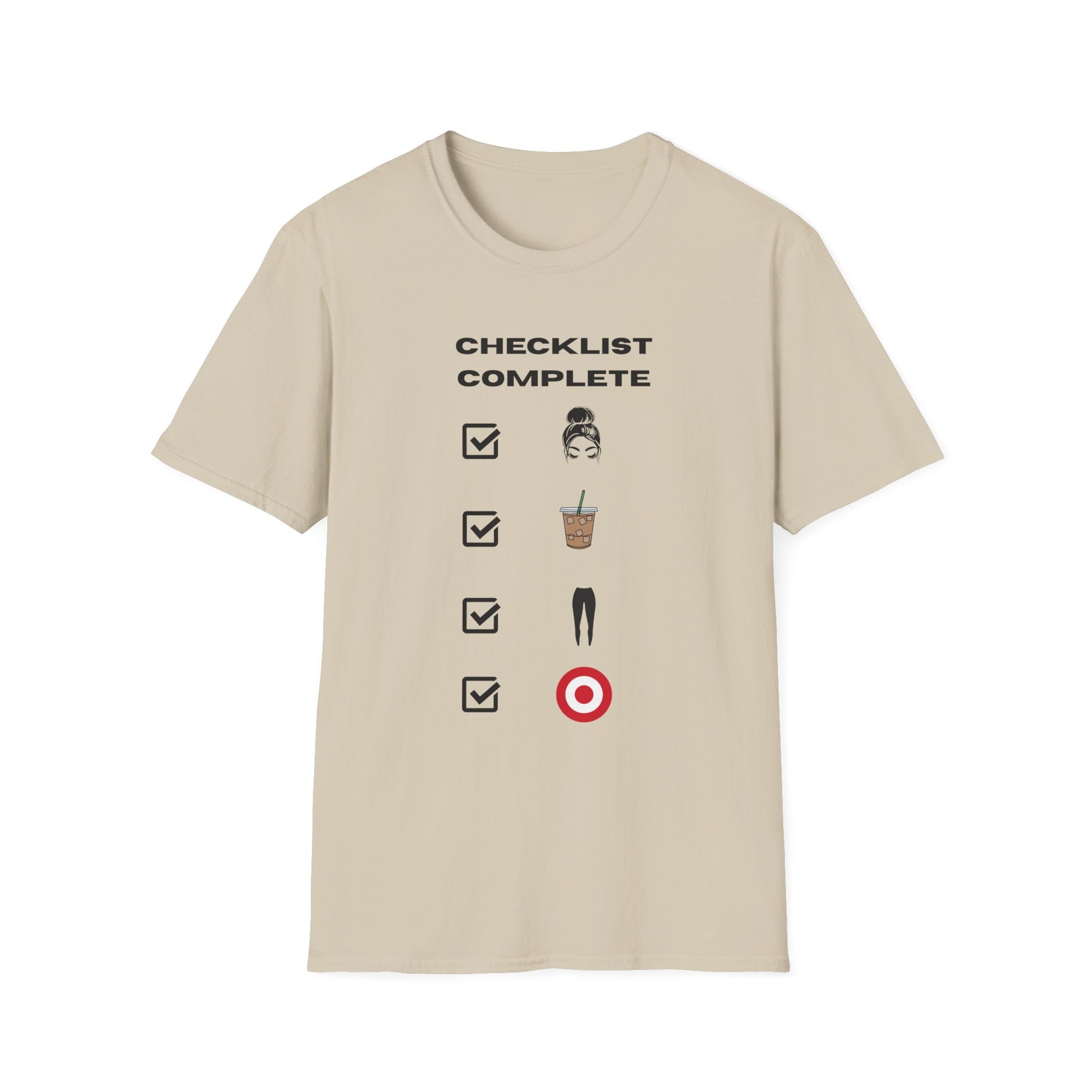 Checklist Complete™ Mom Life Tee – Funny Everyday Shirt for Women Who’ve Had Enough