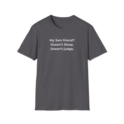ChatGPT 3AM Friend Shirt – Funny Late Night Overthinker Tee for AI Fans & Insomniacs