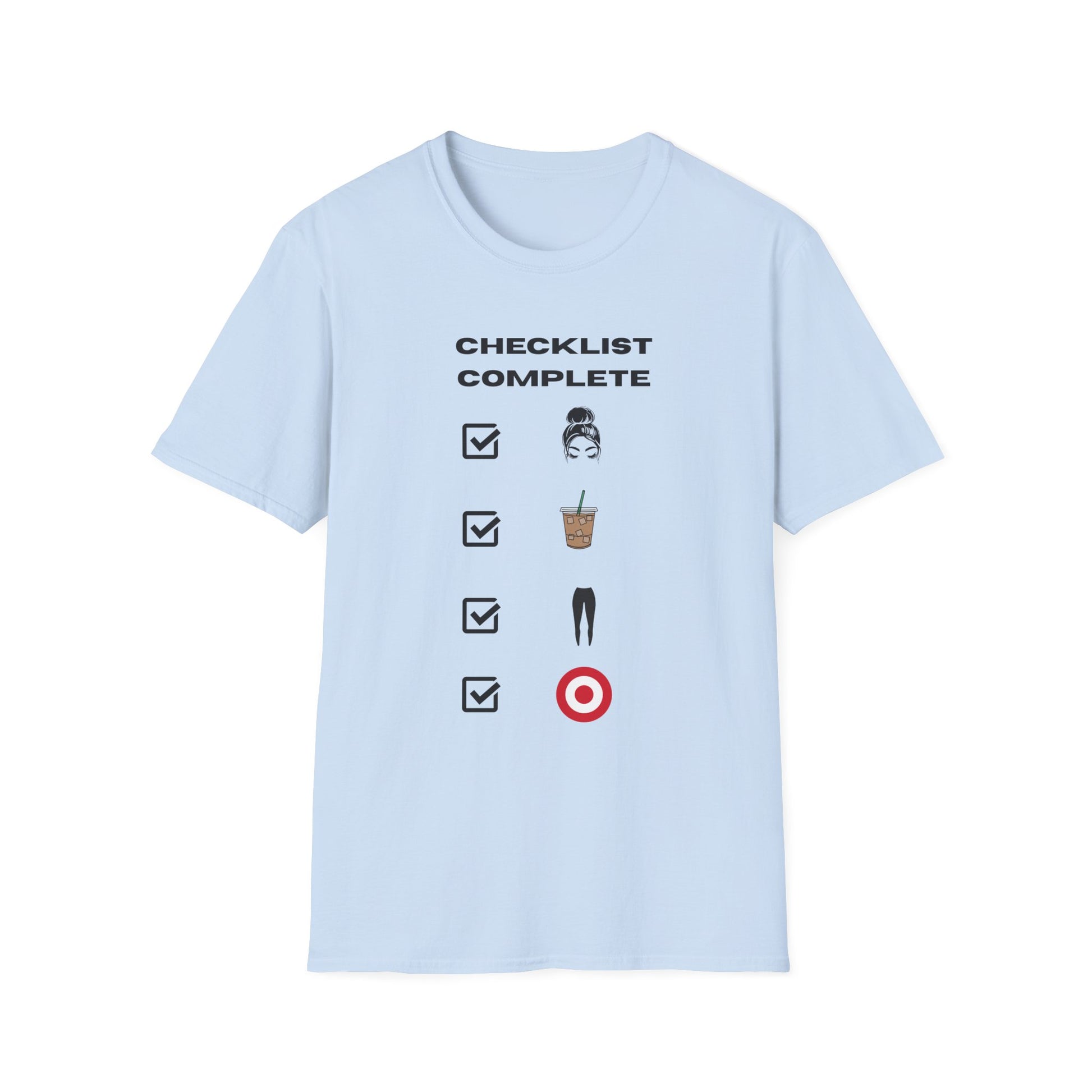 Checklist Complete™ Mom Life Tee – Funny Everyday Shirt for Women Who’ve Had Enough