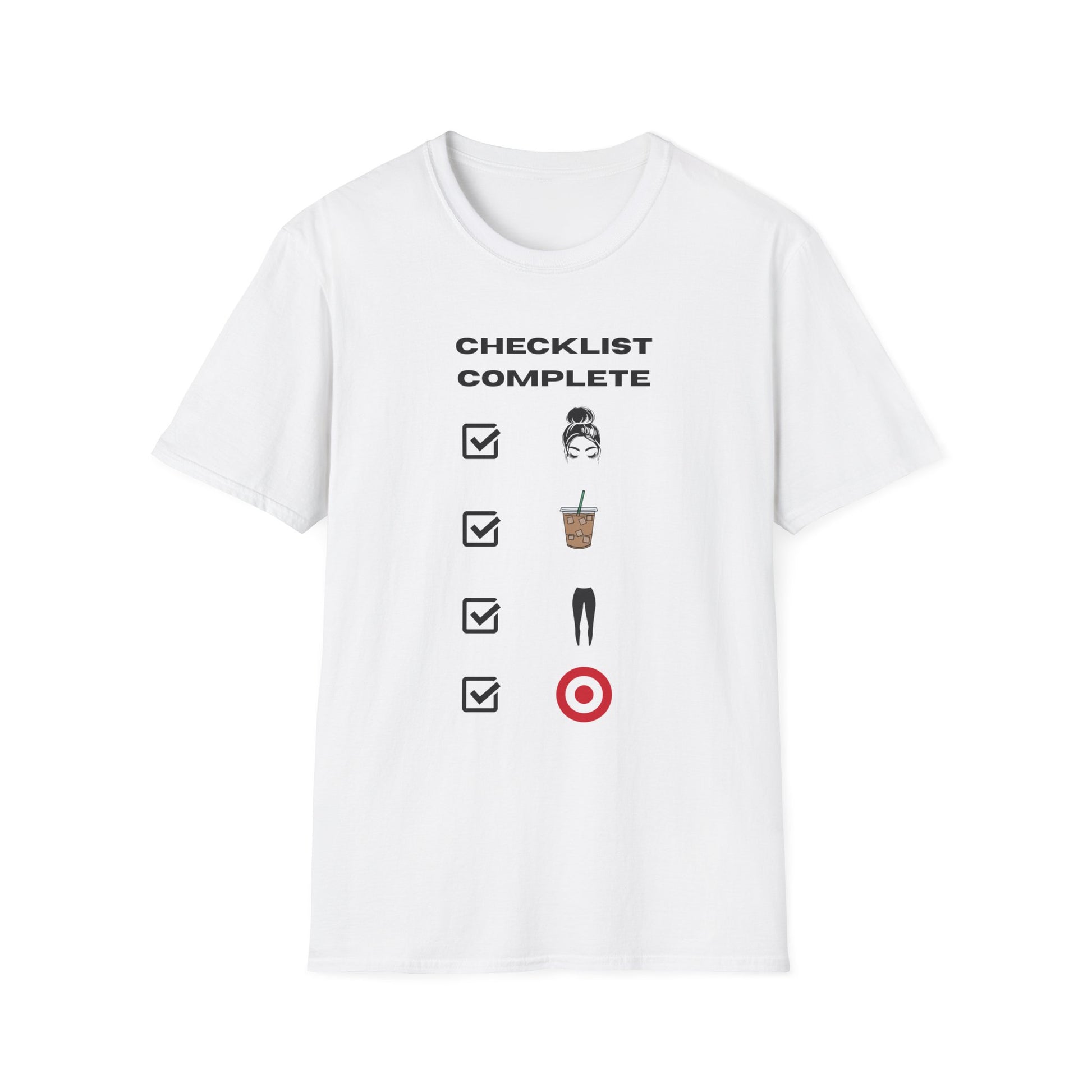 Checklist Complete™ Mom Life Tee – Funny Everyday Shirt for Women Who’ve Had Enough
